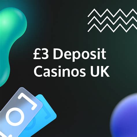 £3 deposit casino .